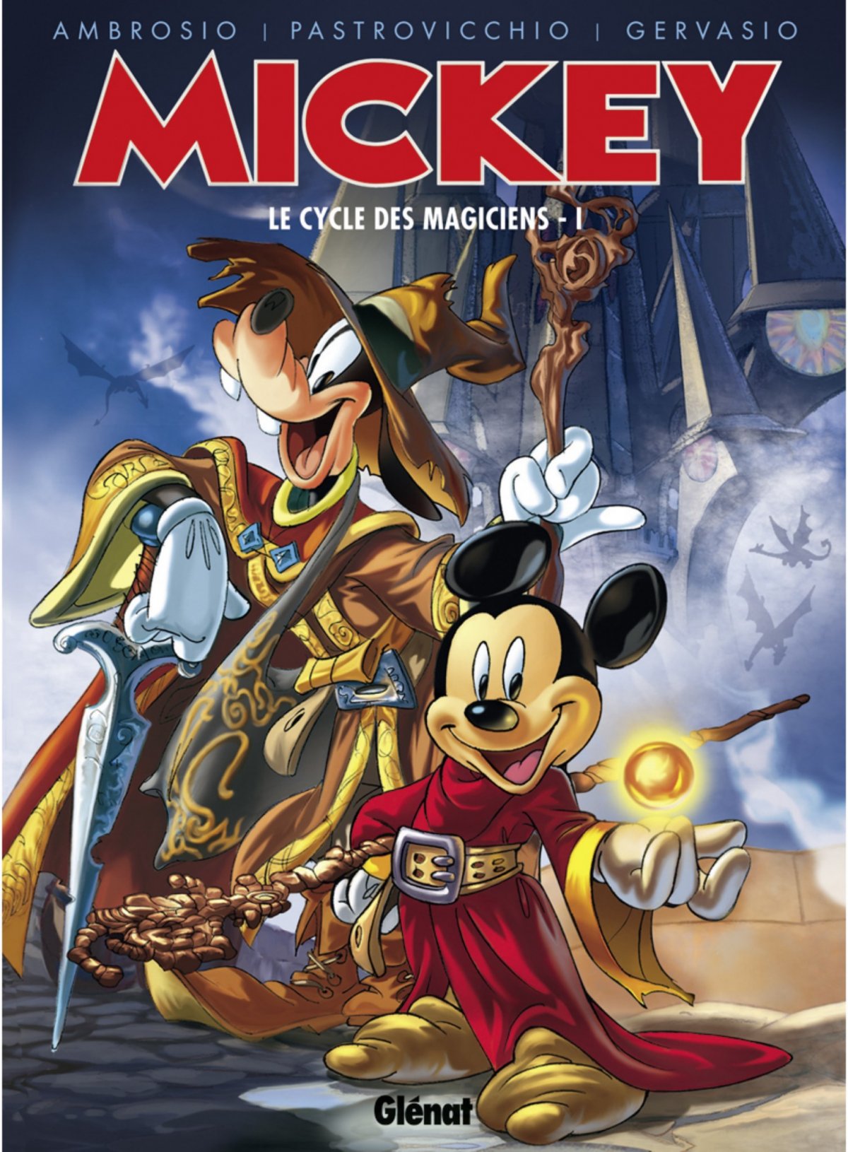 Mickey - Le Cycle des magiciens 1