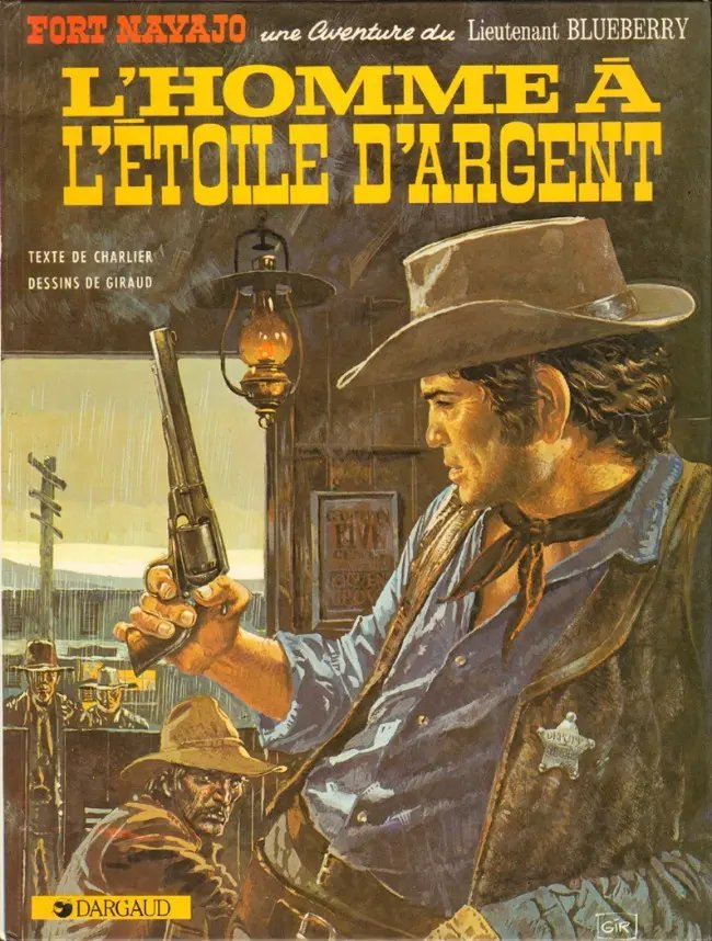 Homme à l'étoile d'argent (L') - Série Blueberry - 9782205004182