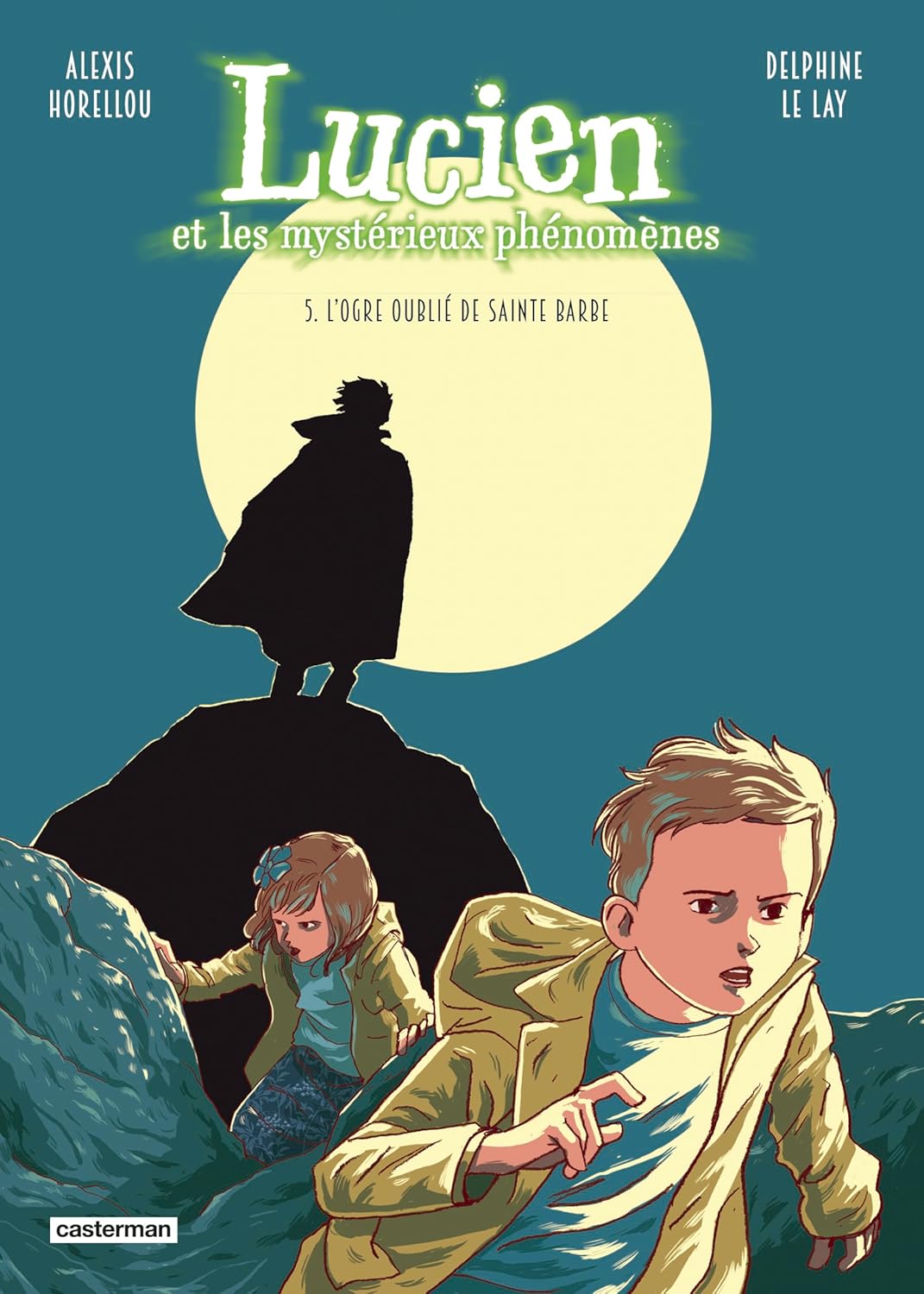 Ogre oublié de sainte barbe (L')