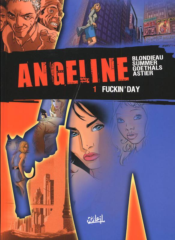 Fuckin' Day - Série Angeline - 9782845659117