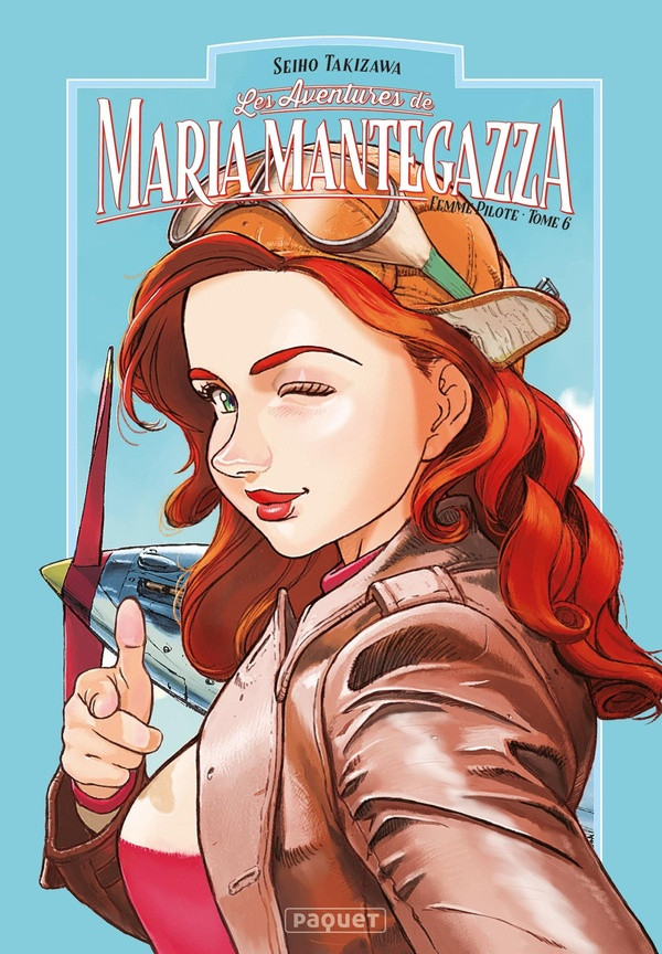 Maria Mantegazza, femme pilote (Les Aventures de) 6