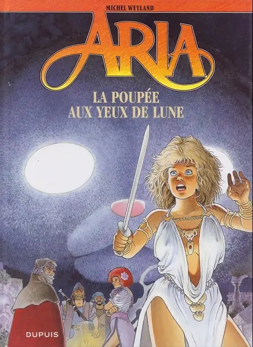 La poupée aux yeux de lune - Série Aria par Michel Weyland - Couverture