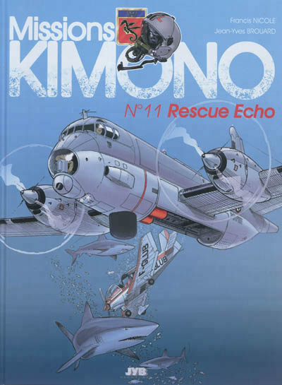 Rescue Echo - Série Missions "Kimono" par Jean-Yves Brouard et Francis Nicole - Couverture