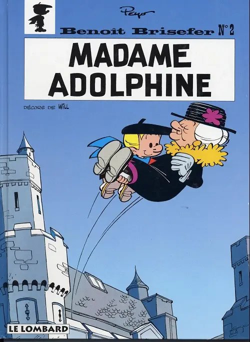 Madame Adolphine - Série Benoît Brisefer - 9782803612895