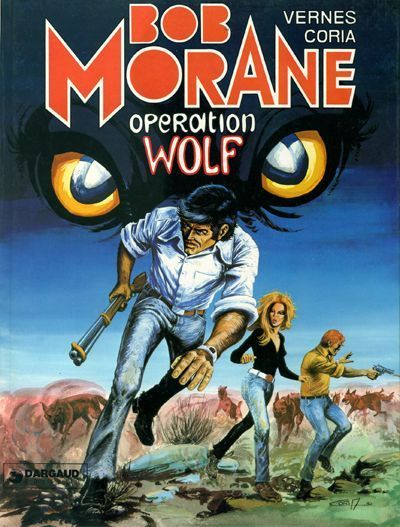 Opération Wolf - Série Bob Morane - 9782205017410