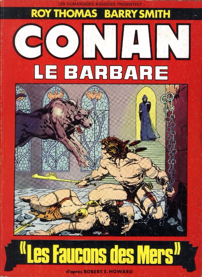 Faucons des mers (Les) par Roy Thomas, Val Mayerik, Dan Adkins, Philip Craig Russell, Sal Buscema et Barry Windsor-Smith - Couverture