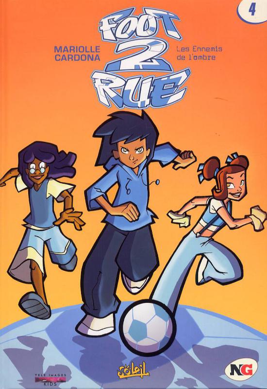 Ennemis de l'ombre (Les) - Série Foot 2 Rue - 9782849467299