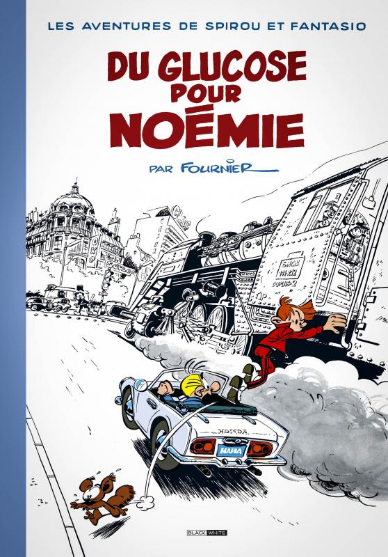 Glucose pour Noémie (Du) - Série Spirou et Fantasio - 9791094988213