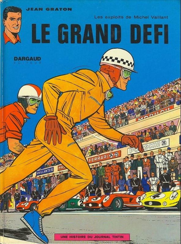 Grand défi (Le) - Série Michel Vaillant