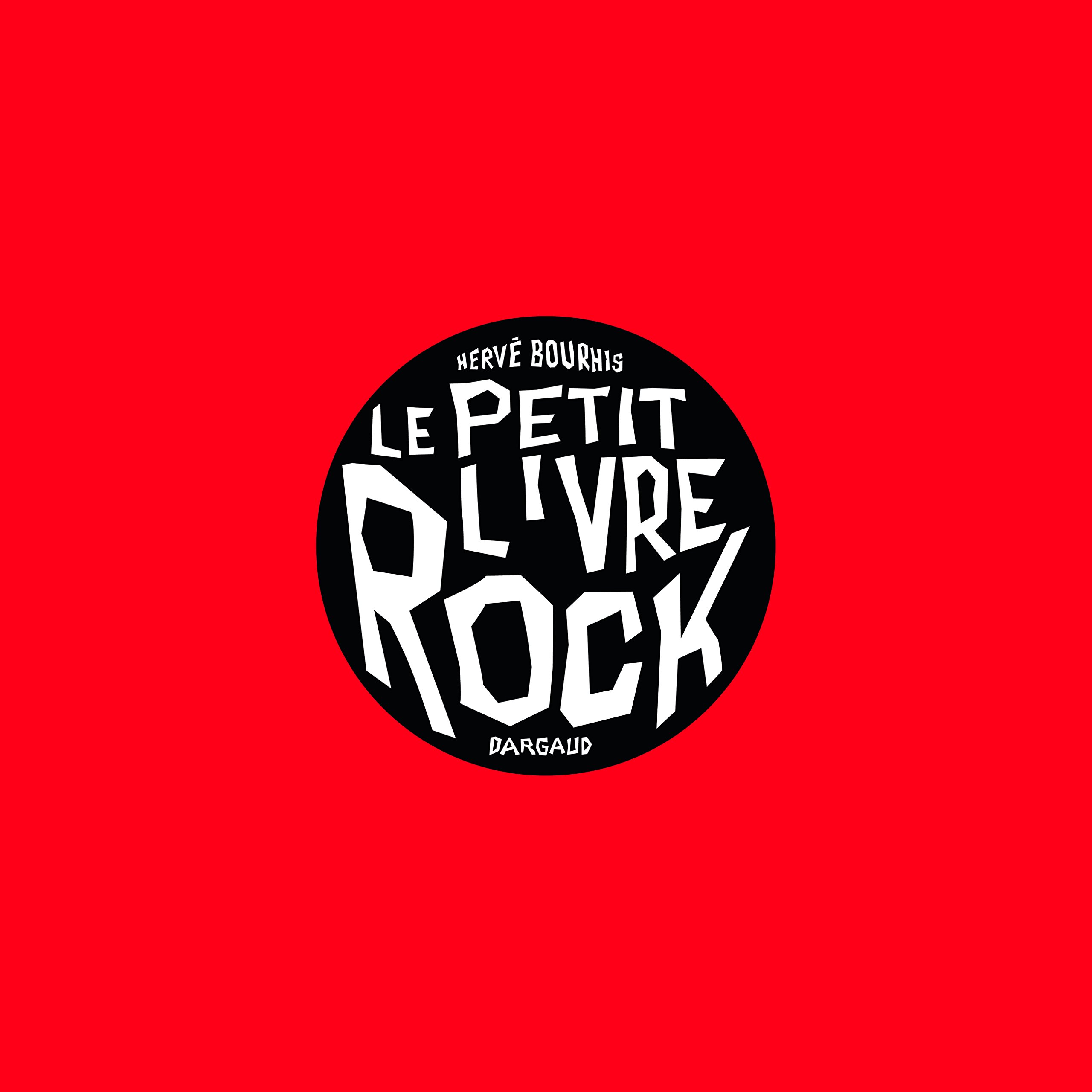 Petit livre du Rock (Le) - Série Petit livre de... (Le) - 9782205071344