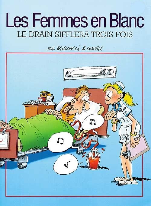Drain sifflera trois fois (Le) - Série Femmes en Blanc (Les) - 9782744131424