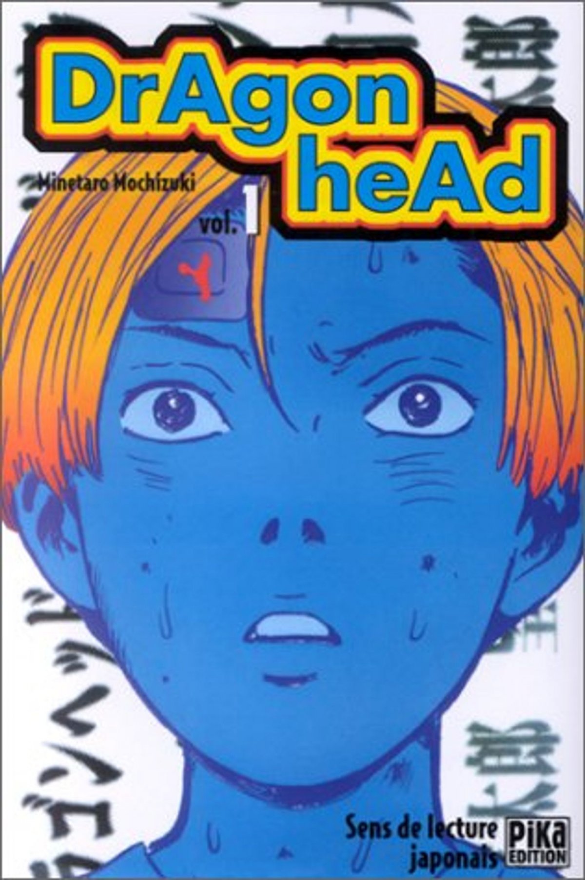 Dragon Head 1 - Série Dragon Head - 9782845990661