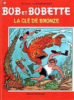 Clef de bronze (La) - Série Bob et Bobette - 9789002003646