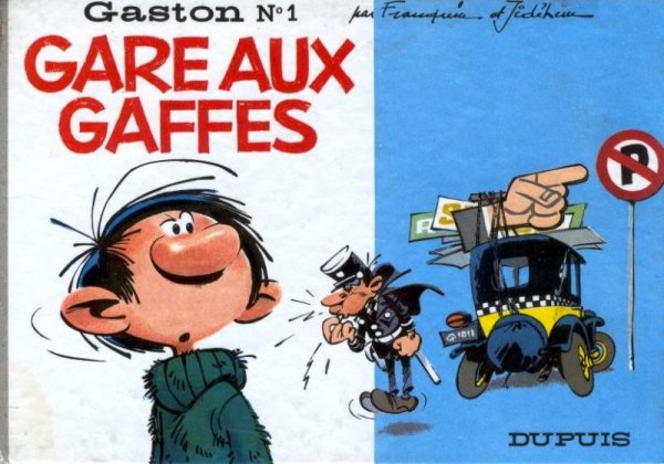 Gare aux gaffes - Série Gaston "à L'italienne"