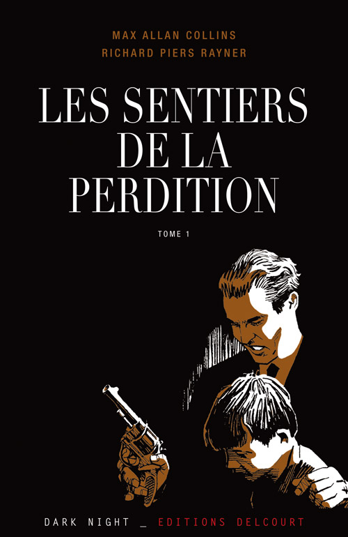 Sentiers de la Perdition (Les) 1