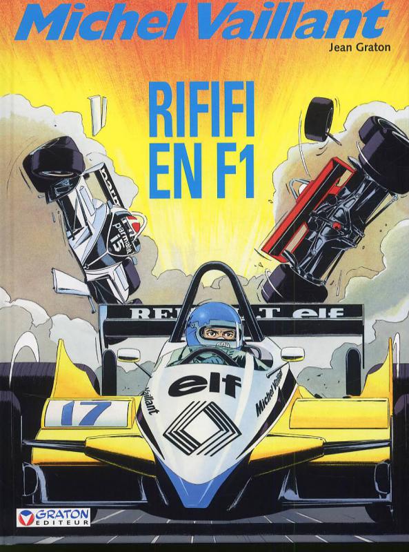 Rififi en F1 - Série Michel Vaillant - 9782870980996
