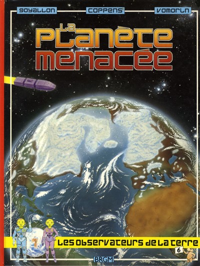 La planète menacée