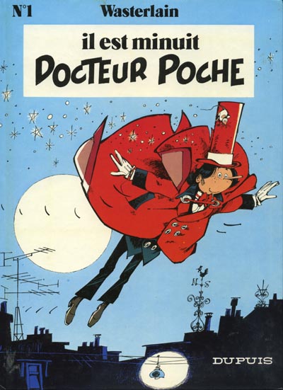 Il est minuit, Docteur Poche