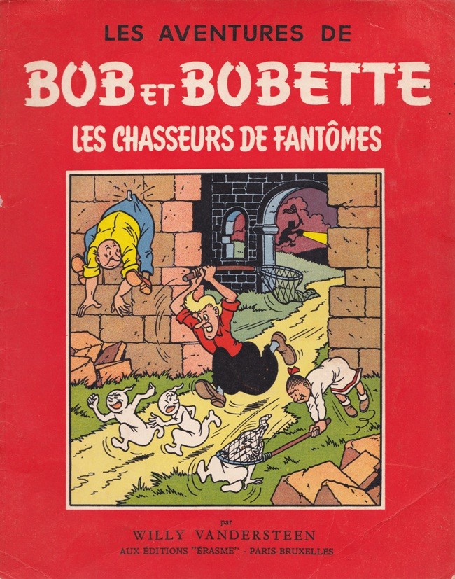 Chasseurs de fantôme (Les) - Série Bob et Bobette
