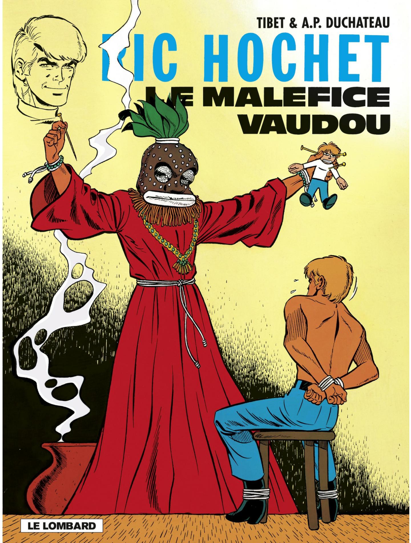 Maléfice vaudou (Le) - Série Ric Hochet par André-Paul Duchâteau / Michel Vasseur et Tibet - Couverture