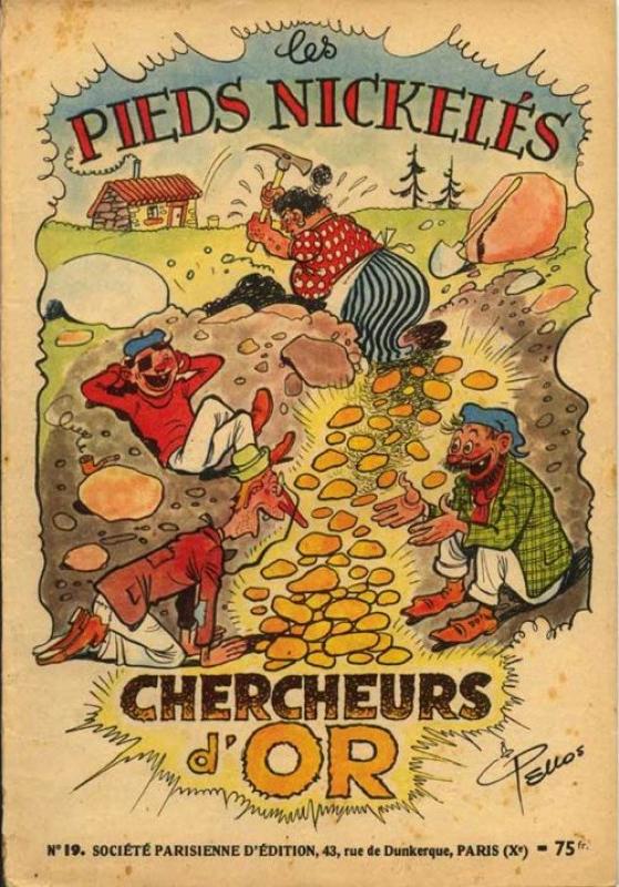 Pieds Nickelés chercheurs d'or (Les) - Série Pieds Nickelés (Les)