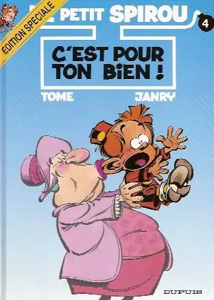 C'est pour ton bien ! - Série Petit Spirou (Le) - 9782800128870