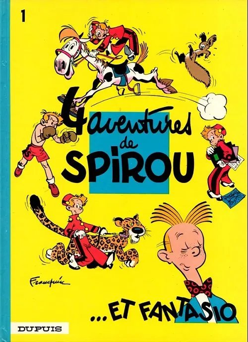 4 Aventures De Spirou ... Et Fantasio - Série Spirou et Fantasio - 9782800100036