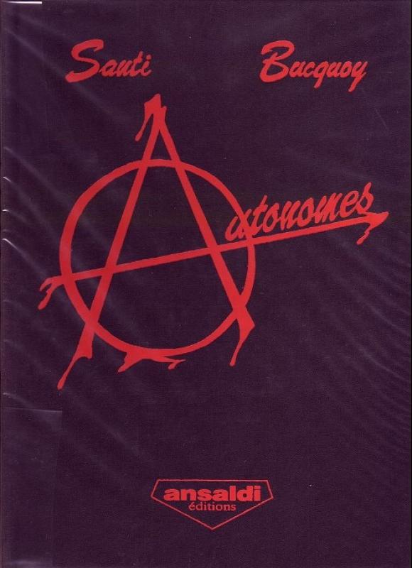 Autonomes - Série Chroniques de fin de siècle - 9782871370055