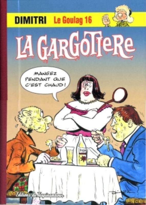 Gargotière (La)