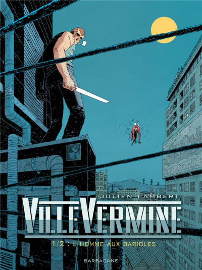 Série VilleVermine