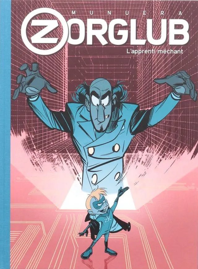 Apprenti méchant (L') - Série Zorglub - 9782930763255