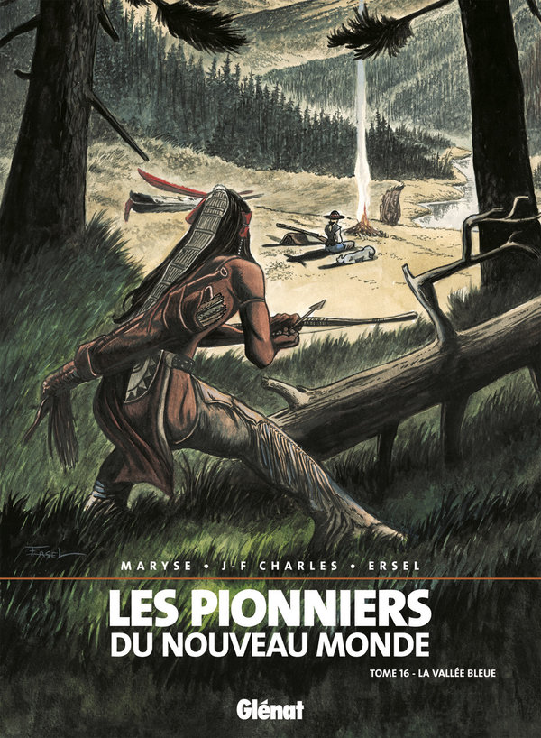 Vallée bleue (La) - Série Pionniers du nouveau monde (Les) par Jean-François Charles et Erwin Sels / Ersel - Couverture