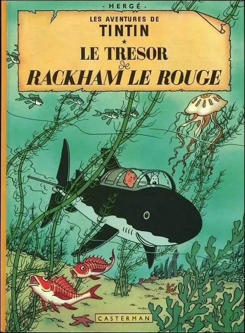 Trésor de Rackham le rouge (Le) - Série Tintin (Les aventures de)