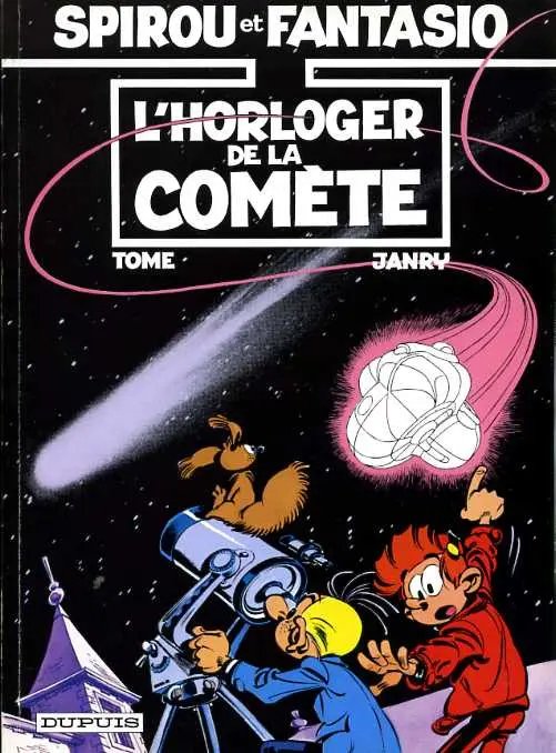 Horloger de la Comète (L') - Série Spirou et Fantasio