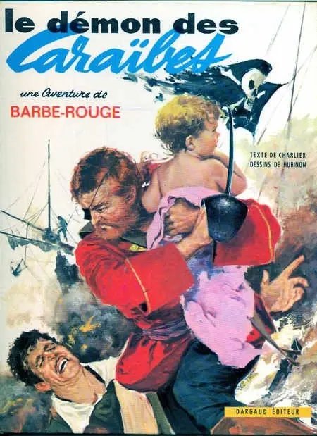 Démon des Caraïbes (Le) - Série Barbe-Rouge - 9782205000979