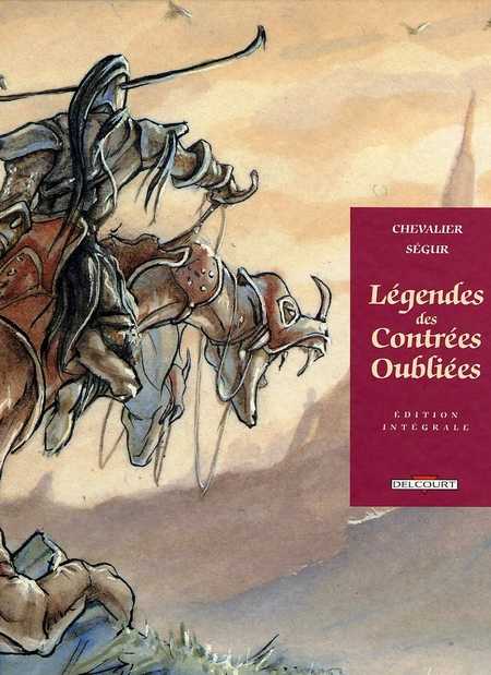 Légendes des Contrées Oubliées - Intégrale - 9782840550440