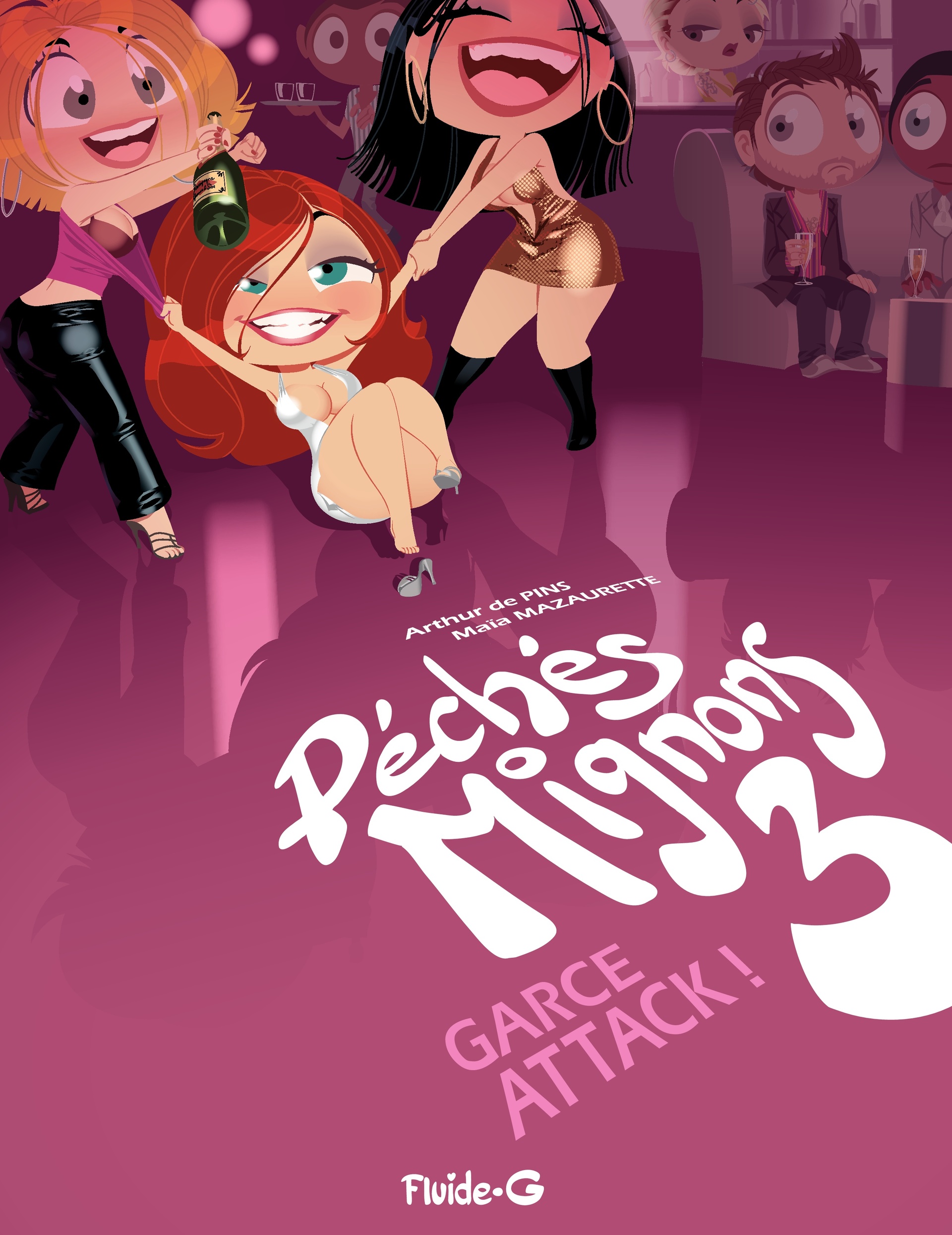 Garce attack ! - Série Péchés Mignons - 9782858158348