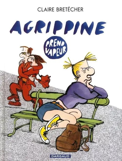 Agrippine prend vapeur - Série Agrippine - 9782505004820