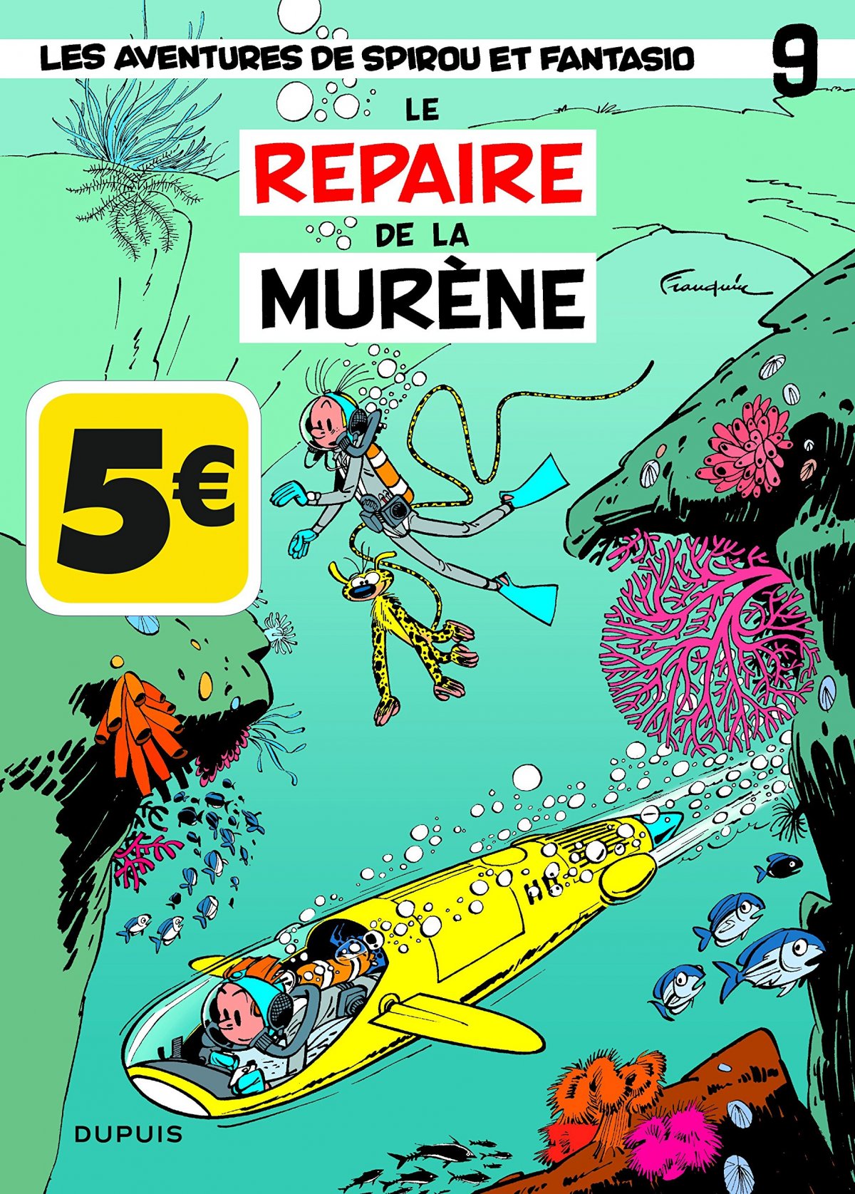 Repaire de La Murène (Le) - Série Spirou et Fantasio - 9782800163925