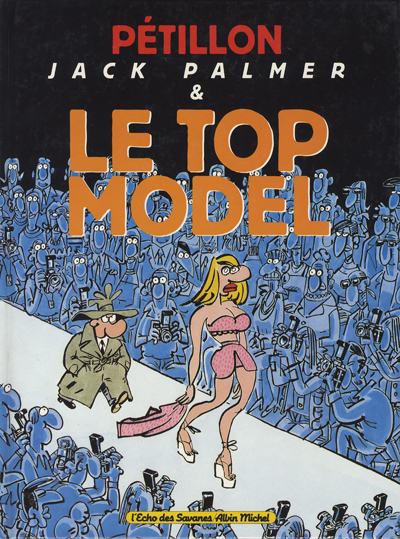 Affaire du Top Model (L') - Série Jack Palmer - 9782226076854