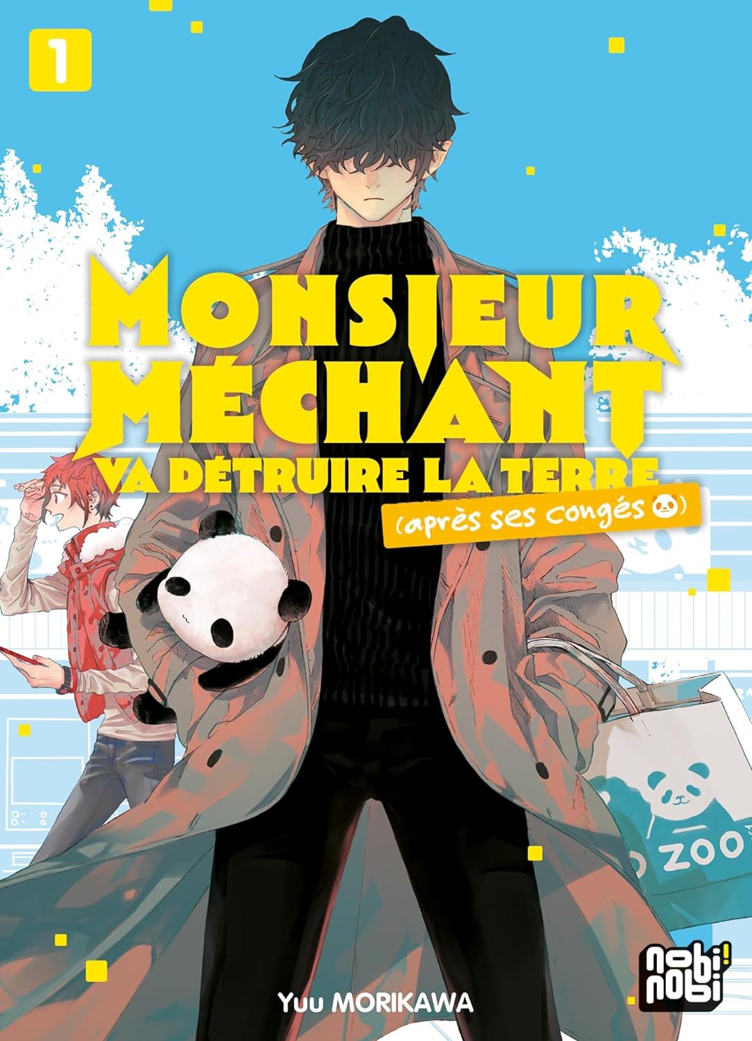 Série Monsieur Méchant va détruire la terre (après ses congés)