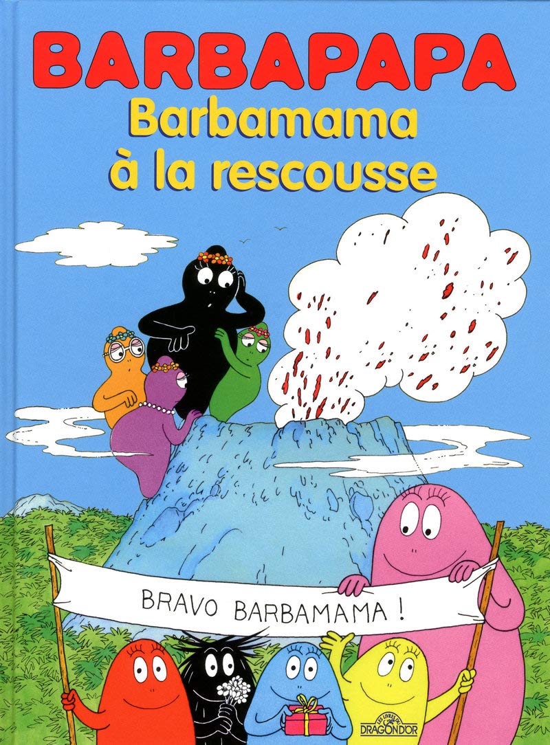 Barbamama à la rescousse