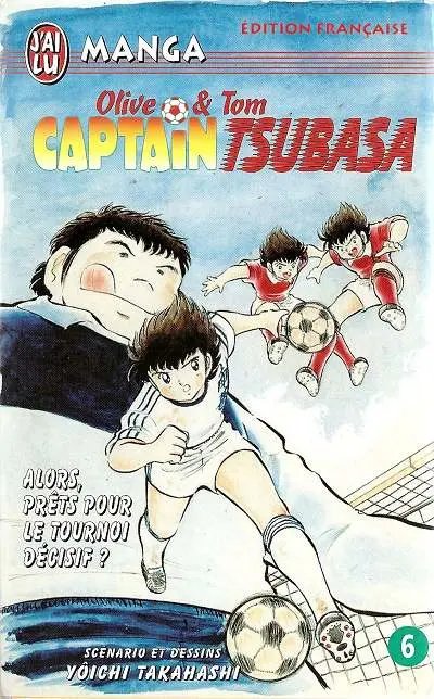 Captain Tsubasa 6 - Série Captain Tsubasa - 9782290300534