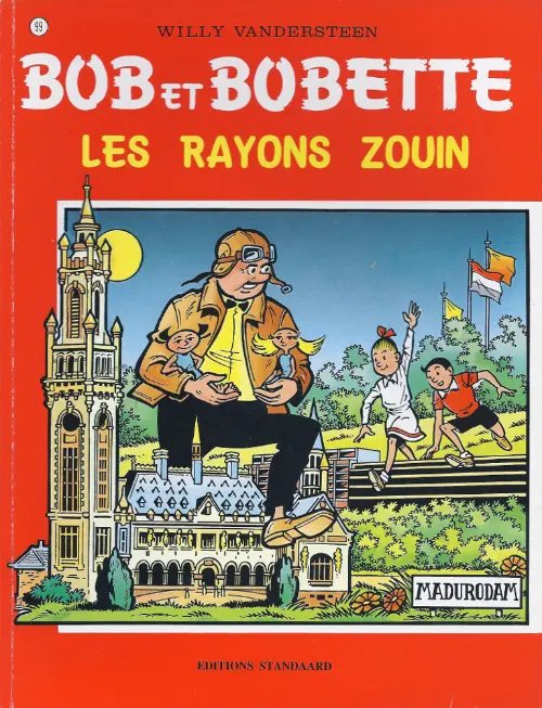 Rayons Zouin (Les) - Série Bob et Bobette - 9789002000836