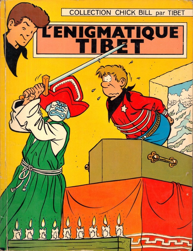 Enigmatique Tibet (L') - Série Chick Bill