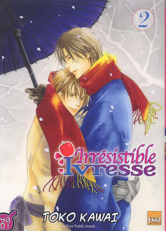 Irrésistible ivresse 2 - Série Irrésistible ivresse par Toko Kawai - Couverture