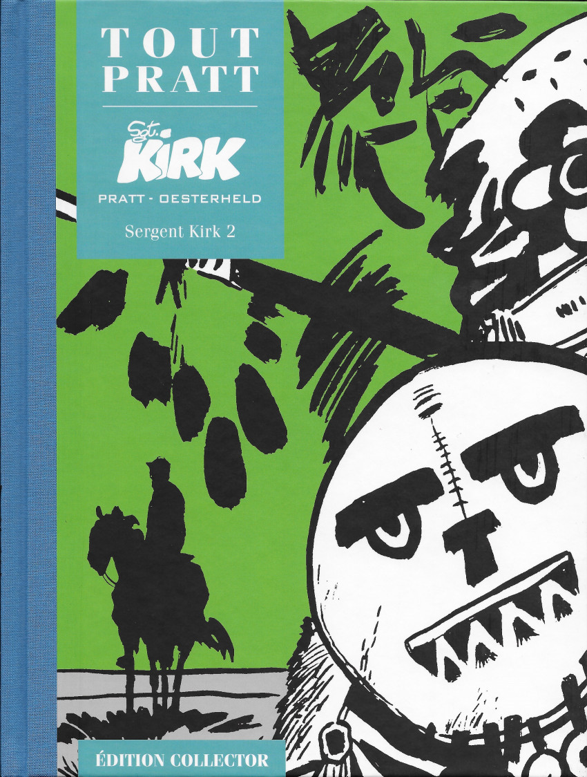 Sergent Kirk 2 - Série Tout Pratt par Hector Oesterheld et Hugo Pratt - Couverture
