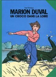 Croco dans la Loire (Un) - Série Marion Duval - 9782700940510