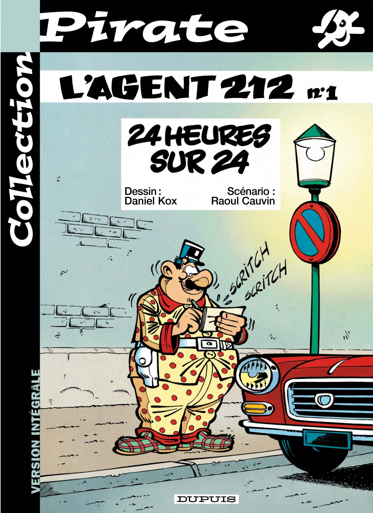 24 Heures Sur 24 - Série Agent 212 (L') - 9782800133324
