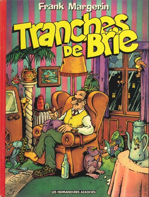 Tranches de Brie - Série Frank Margerin Présente - 9782731603682